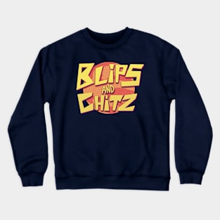 Blips and chitz Crewneck Sweatshirt